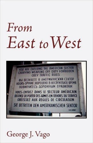 From East to West: Memoirs