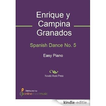 Spanish Dance No. 5 [Kindle-editie]