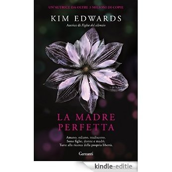 La madre perfetta (Garzanti Narratori) [Kindle-editie]
