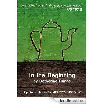 In the Beginning (English Edition) [Kindle-editie]