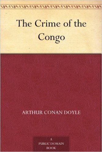 The Crime of the Congo (English Edition)