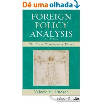 Foreign Policy Analysis: Classic and Contemporary Theory [eBook Kindle]