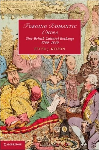 Forging Romantic China: Sino-British Cultural Exchange 1760 1840 baixar