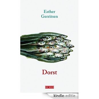 Dorst [Kindle-editie]