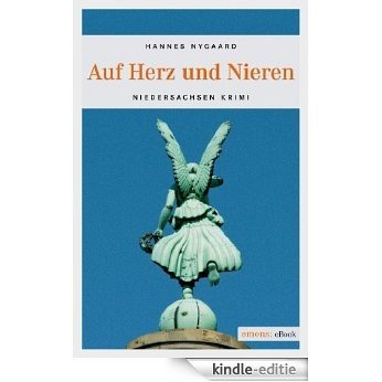 Auf Herz und Nieren (Niedersachsen Krimi) [Kindle-editie] beoordelingen