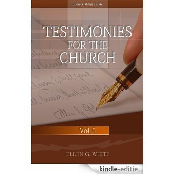 Testimonies for the Church Volume 5 (English Edition) [Kindle-editie] beoordelingen