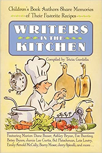 Writers in the Kitchen: Children's Book Authors Share Memories of Their Favorite Recipes