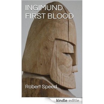 INGIMUND FIRST BLOOD (SEA ROVER Book 1) (English Edition) [Kindle-editie]