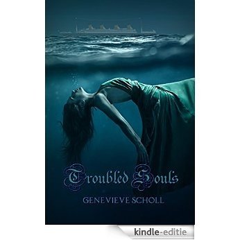 Troubled Souls (English Edition) [Kindle-editie]