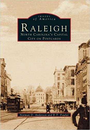 Raleigh:: North Carolina's Capital City on Postcards (Images of America (Arcadia Publishing))