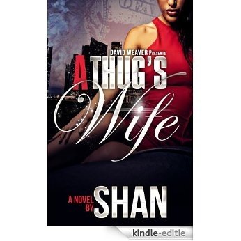 A Thug's Wife (Full Length Novel) (English Edition) [Kindle-editie]