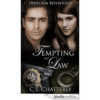 Uniform Behaviour: Tempting the Law (English Edition) [Kindle-editie]