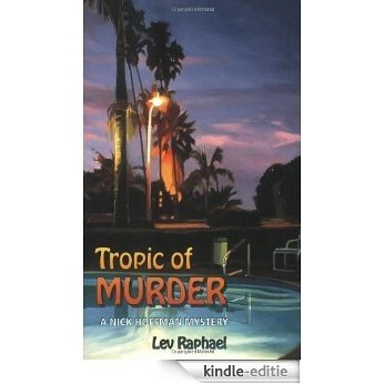Tropic of Murder (Nick Hoffman Mysteries) [Kindle-editie] beoordelingen