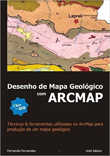 Desenho de mapa geológico com ArcMAP: Um guia de trabalho com imagens SRTM em ambiente ArcMAP.