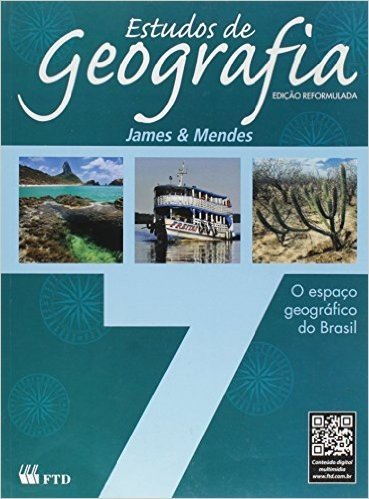 Estudos De Geografia - 7. Ano - O Espaco Geografico Do Brasil
