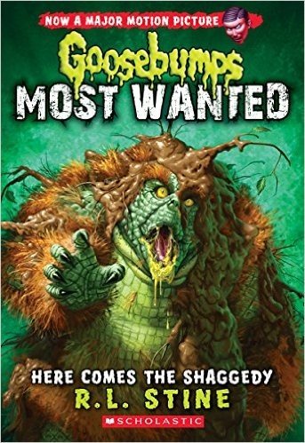 Here Comes the Shaggedy (Goosebumps: Most Wanted #9)