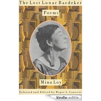 The Lost Lunar Baedeker: Poems of Mina Loy [Kindle-editie] beoordelingen