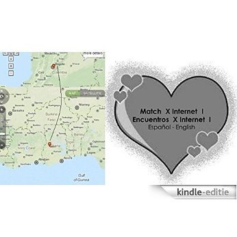 Match Online (Español - English): Encuentros en Internet (Español - English) (Spanish Edition) [Kindle-editie]