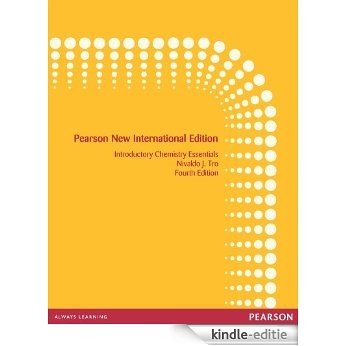 Introductory Chemistry Essentials: Pearson New International Edition [Print Replica] [Kindle-editie]