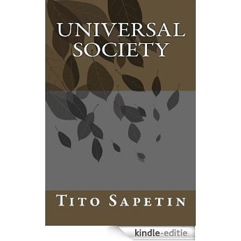 Universal Society ("10+3 MDGC Book" Book 8) (English Edition) [Kindle-editie]