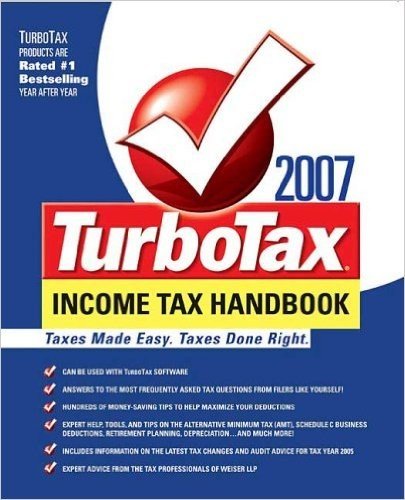 The TurboTax Income Tax Handbook: The Complete Guide to Tax Breaks, Deductions, and Money-Saving Tax Tips