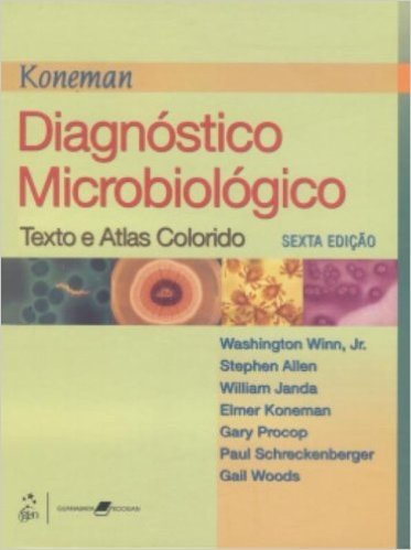 Diagnóstico Microbiológico. Texto e Atlas Colorido