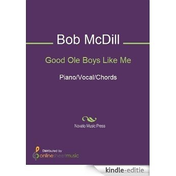 Good Ole Boys Like Me [Kindle-editie] beoordelingen