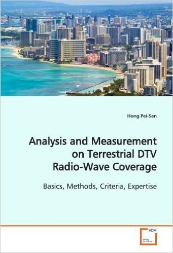 Analysis and Measurement on Terrestrial DTV Radio-Wave Coverage