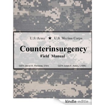 U.S. Army U.S. Marine Corps Counterinsurgency Field Manual (English Edition) [Kindle-editie]