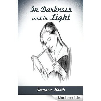 In Darkness and In Light (English Edition) [Kindle-editie] beoordelingen