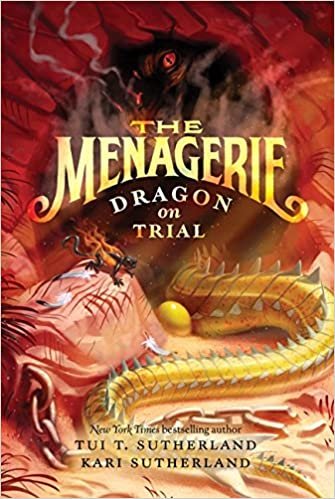 THE MENAGERIE #2: DRAGON ON TRIAL