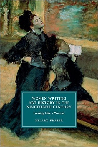 Women Writing Art History in the Nineteenth Century