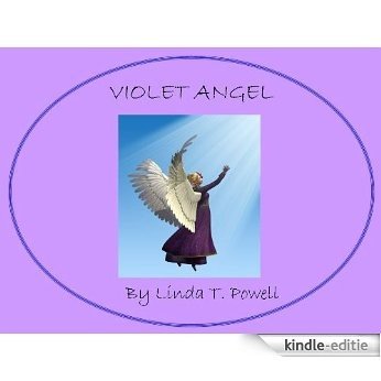 Violet Angel (12 Angel Stories Book 11) (English Edition) [Kindle-editie]