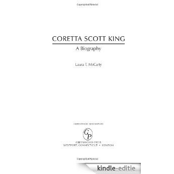 Coretta Scott King: A Biography (Greenwood Biographies) [Kindle-editie]