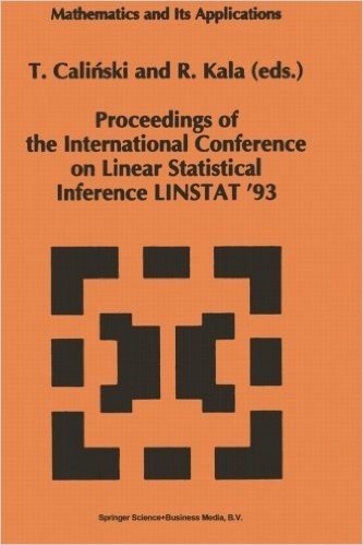 Proceedings of the International Conference on Linear Statistical Inference Linstat 93