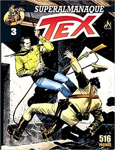 Superalmanaque Tex Vol. 03: O homem com o chicote