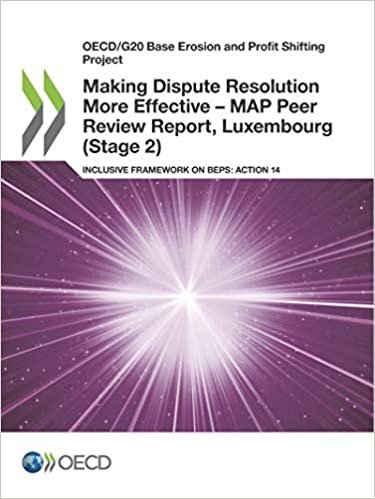 Making Dispute Resolution More Effective - MAP Peer Review Report, Luxembourg (Stage 2)
