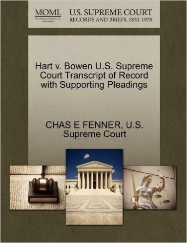 Hart V. Bowen U.S. Supreme Court Transcript of Record with Supporting Pleadings