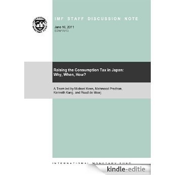Raising the Consumption Tax in Japan: Why, When, How?: 11 [Kindle-editie]