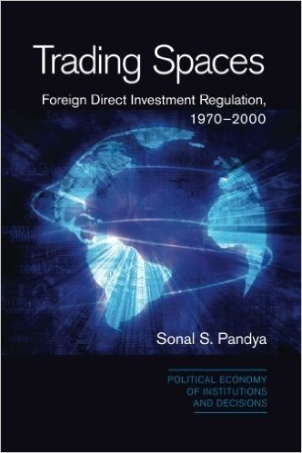 Trading Spaces: Foreign Direct Investment Regulation, 1970 2000