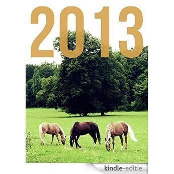 Kalender 2013: Pferde (German Edition) [Kindle-editie]