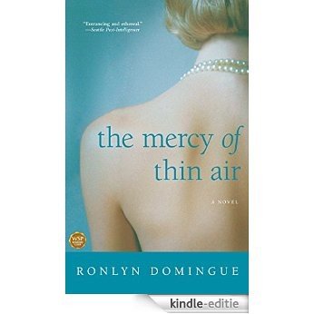 The Mercy of Thin Air: A Novel (English Edition) [Kindle-editie] beoordelingen