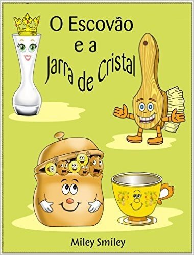 Livros para crianças de 4-8 anos: "O Escovão e a Jarra de Cristal" (história de ninar para crianças)