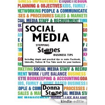 SOCIAL MEDIA Stepping Stones Business Tips (Stepping Stones Series) (English Edition) [Kindle-editie]