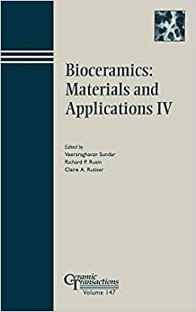 Bioceramics #4 CT Vol 147: Proceedings of a Symposium to Honor Larry Hench at the 105th Annual Meeting of The American Ceramic Society, April 27-30, ... Tennessee (Ceramic Transactions Series)
