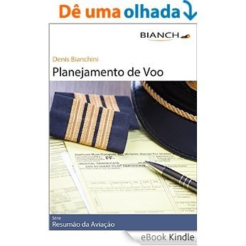Resumão da Aviação 12 - Planejamento de Voo [eBook Kindle]