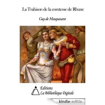 La Trahison de la comtesse de Rhune (French Edition) [Kindle-editie]