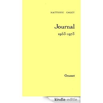 Journal T01 1953-1973 (Littérature) (French Edition) [Kindle-editie]