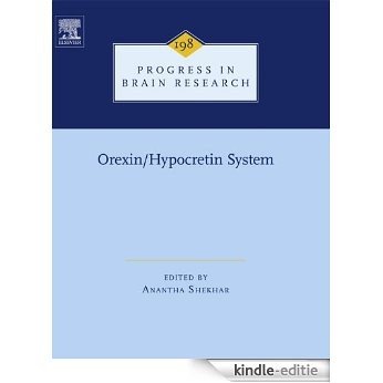 Orexin/Hypocretin System (Progress in Brain Research) [Kindle-editie]