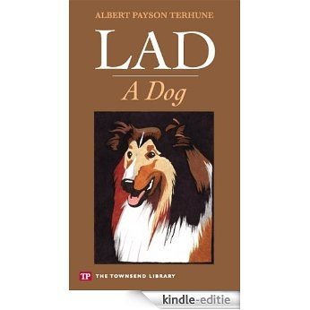 Lad: A Dog (Townsend Library Edition) (English Edition) [Kindle-editie]